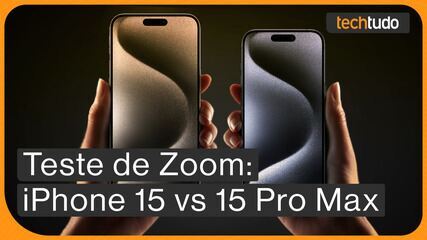 Teste de Zoom: iPhone 15 vs. iPhone 15 Pro Max