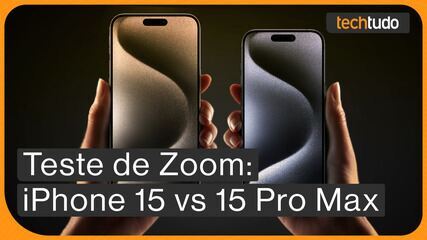 Teste de Zoom: iPhone 15 vs iPhone 15 Pro Max