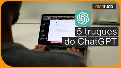 ChatGPT: cinco truques que você deveria testar no chatbot da OpenAI