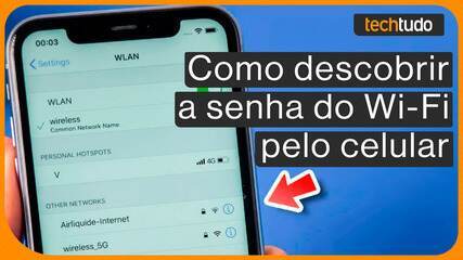 Como descobrir a senha do Wi-Fi pelo celular