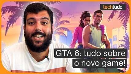 GTA 6: saiba tudo sobre PERSONAGENS, MAPAS e CONSOLES do game